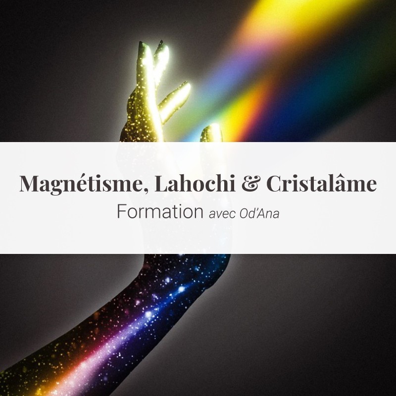 Magnétisme, lahochi, cristalâme