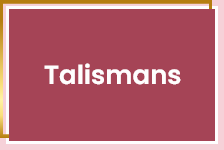 Talismans