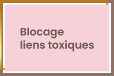 Blocage Liens Toxiques
